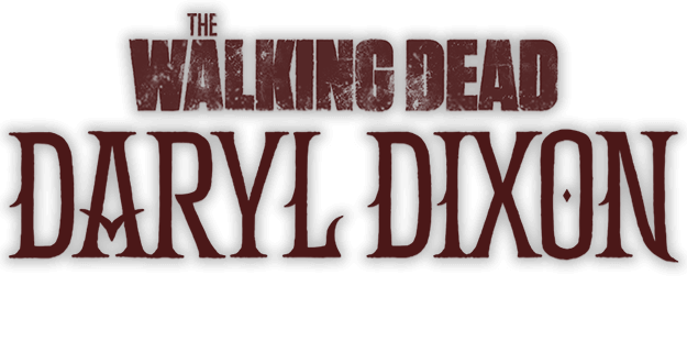 دانلود سریال مردگان متحرک دریل دیکسون The Walking Dead Daryl Dixon