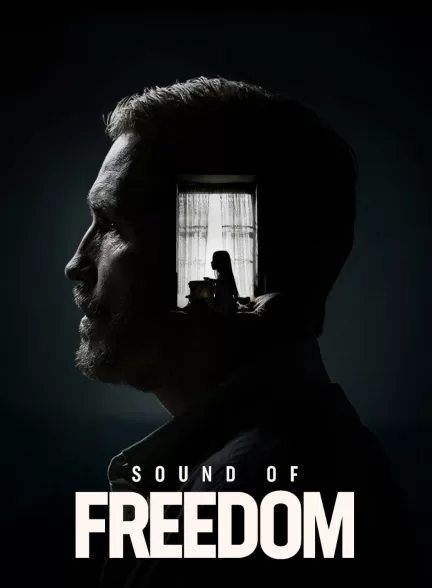 دانلود فیلم صدای آزادی Sound of Freedom