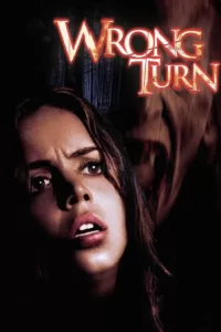 دانلود فیلم پیچ اشتباه wrong turn 1