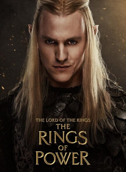 دانلود سریال ارباب حلقه‌ها حلقه های قدرت The Lord of the Rings The Rings of Power