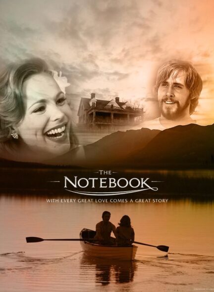 دانلود فیلم دفترچه خاطرات The Notebook