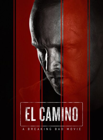 دانلود فیلم ال کامینو فیلم برکینگ بد El Camino A Breaking Bad Movie